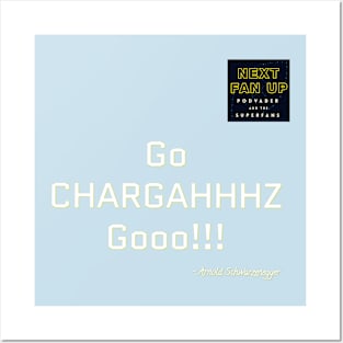 Go Chargahhhhz T Posters and Art